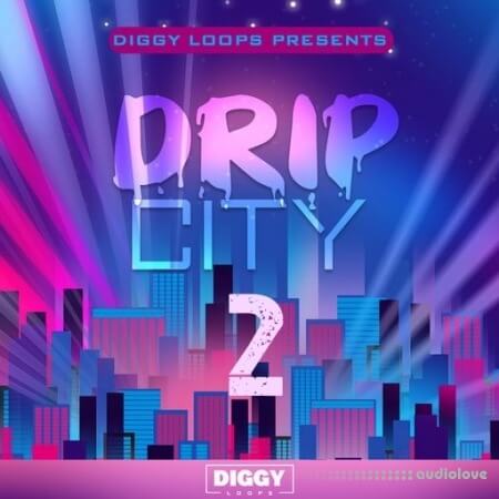 Diggy Loops Drip City 2 [WAV]