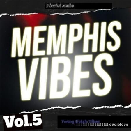 Blissful Audio Memphis Vibes Vol.5 [WAV]