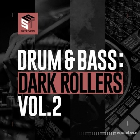 EST Studios Drum and Bass Dark Rollers Vol.2 [WAV]