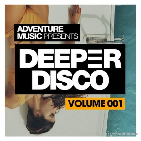 Adventure Music Deeper Disco Vol.1 [WAV]