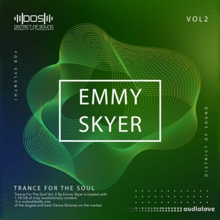 District Of Sound Trance For The Soul Vol.2 By Emmy Skyer [WAV, MiDi, Synth Presets]