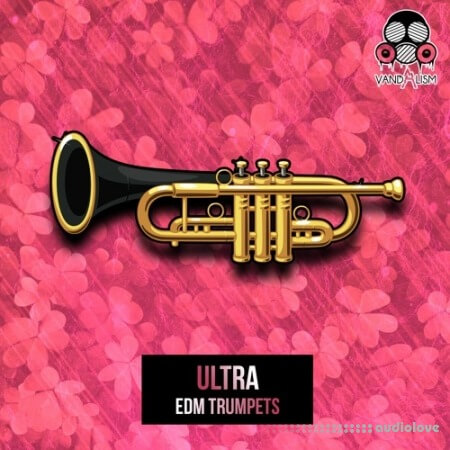 Vandalism Ultra EDM Trumpets [WAV]