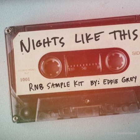 Lazerdisk Nights Like This RNB Kit By Eddie Grey [WAV]