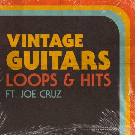 Lazerdisk Vintage Guitars Loops and Hits FT. Joe Cruz [WAV]
