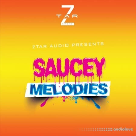 Ztar Audio Saucey Melodies [WAV]