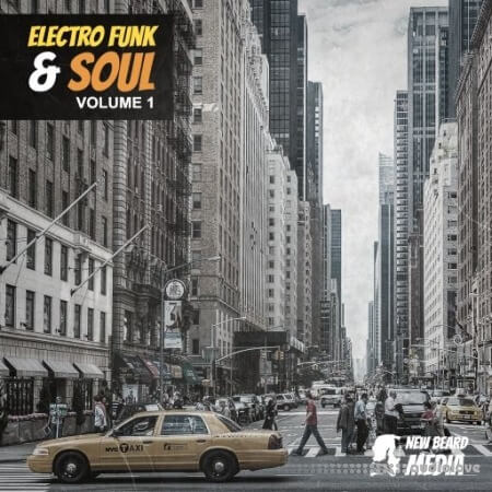 New Beard Media Electro Funk And Soul Vol.1 [WAV]