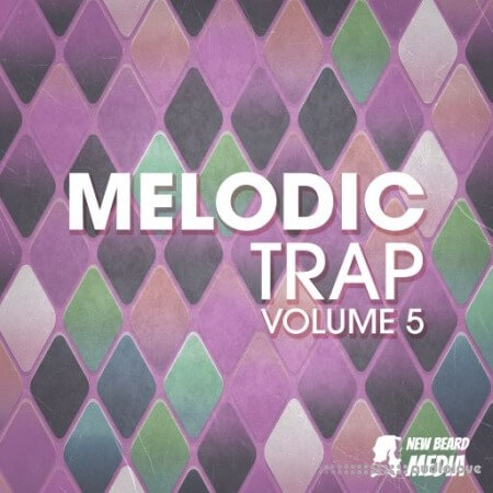 New Beard Media Melodic Trap Vol.5 [WAV]