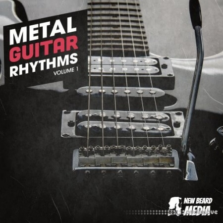 New Beard Media Metal Guitar Rhythms Vol.1 [WAV]