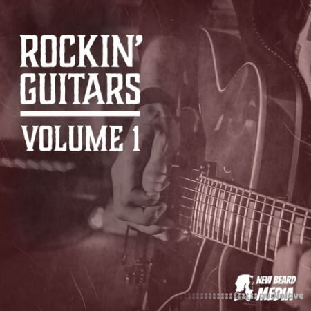 New Beard Media Rockin Guitars Vol.1 [WAV]