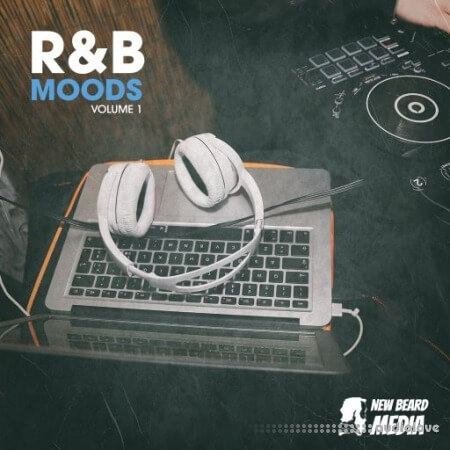 New Beard Media RnB Moods Vol.1 [WAV]
