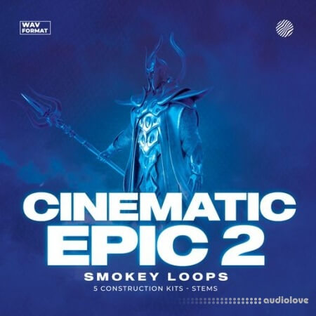Smokey Loops Cinematic Epic 2 [WAV]