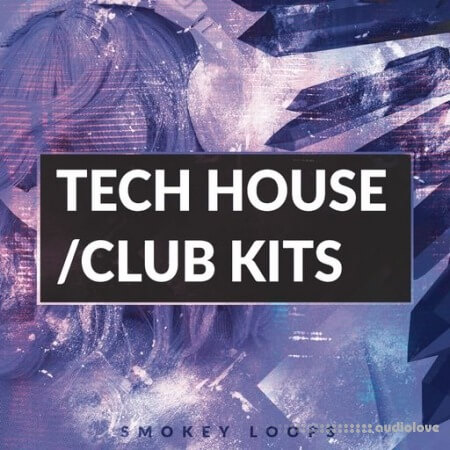 Smokey Loops Tech House Club Kits [WAV]