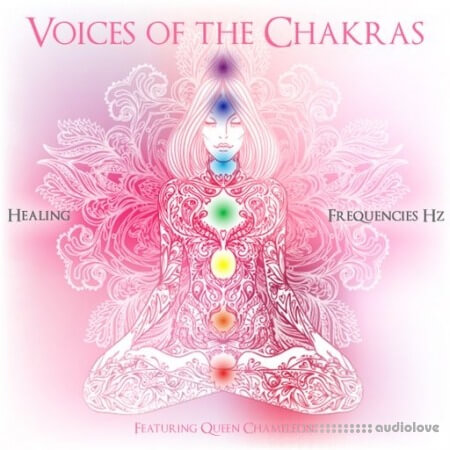 Queen Chameleon Voices Of The Chakras [WAV]