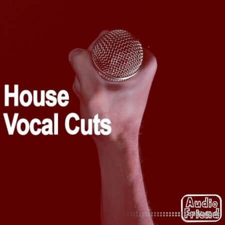 AudioFriend House Vocal Cuts [WAV]