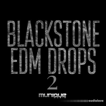 Munique Music Blackstone Edm Drops 2