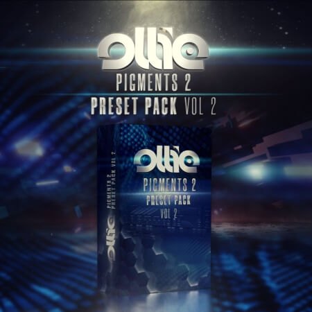 Ollie Arturia Pigments Preset Pack Vol.2 [Synth Presets]
