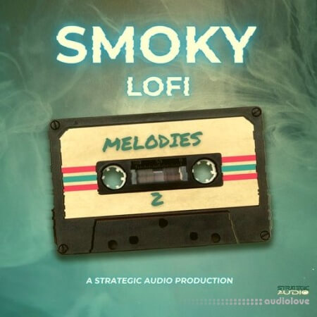 Strategic Audio Smoky Lofi Melodies 2 [WAV]