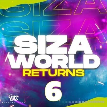 Big Citi Loops Siza World Returns 6 [WAV]