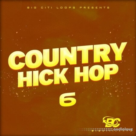 Big Citi Loops Country Hick Hop 6 [WAV]