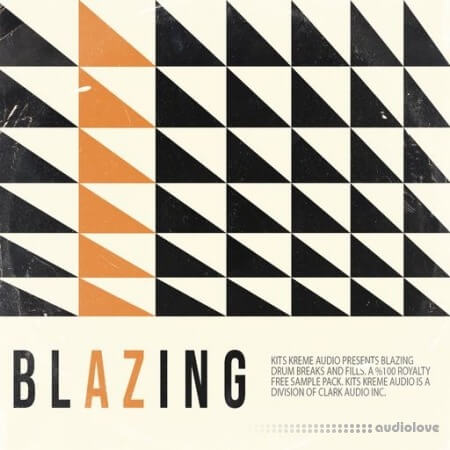 Kits Kreme Blazing - Drum Breaks and Fills [WAV]