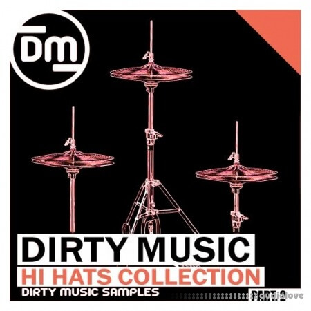 Dirty Music Hi Hats Collection P.2 [WAV]