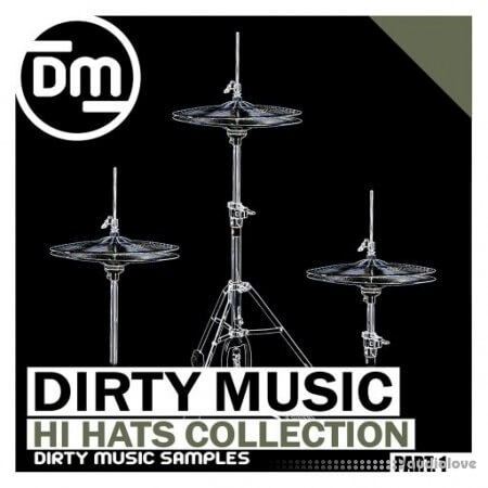 Dirty Music Hi Hats Collection P.1 [WAV]