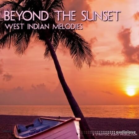 Strategic Audio Beyond The Sunset West Indian Melodies [WAV]