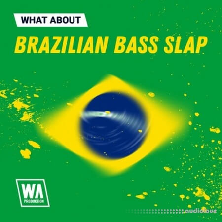 WA Production Brazilian Bass Slap [WAV, MiDi, Synth Presets]