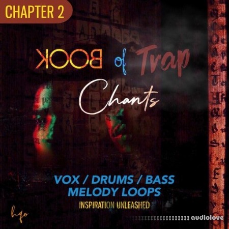 HQO BOOK OF TRAP CHANTS: CHAPTER 2