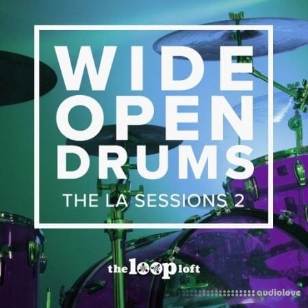 The Loop Loft Wide Open Drums Studio A [WAV]