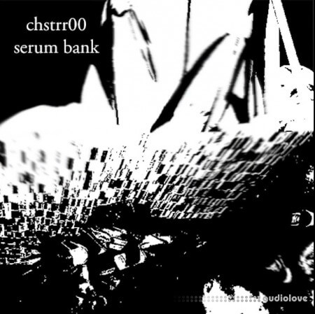 Chstrr00 Remakes SERUM BANK Vol.1