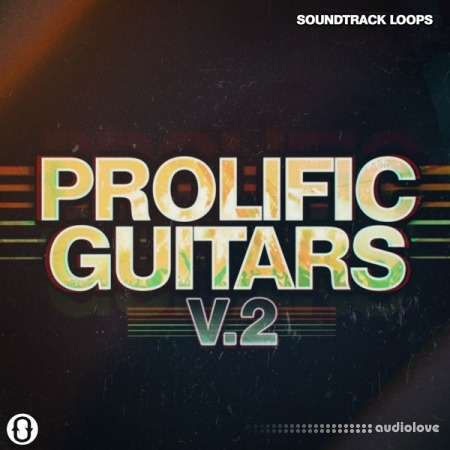 Soundtrack Loops Prolific Guitars Volume 2 [WAV]