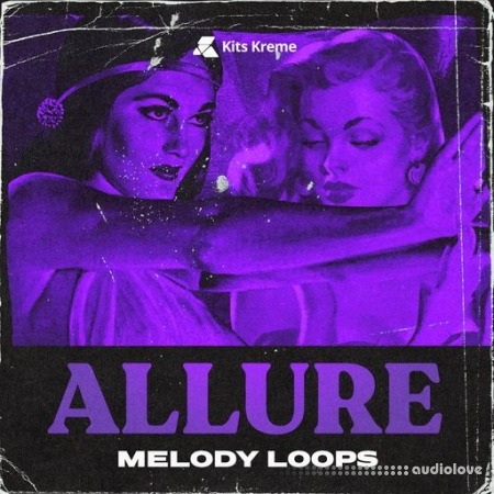 Kits Kreme Allure Melodies [WAV]