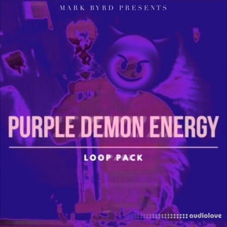Mark Byrd Purple Demon Energy [WAV]