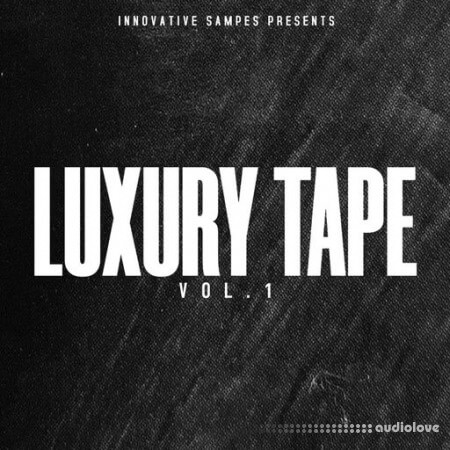 Innovative Samples Luxury Tape Vol.1 [WAV]