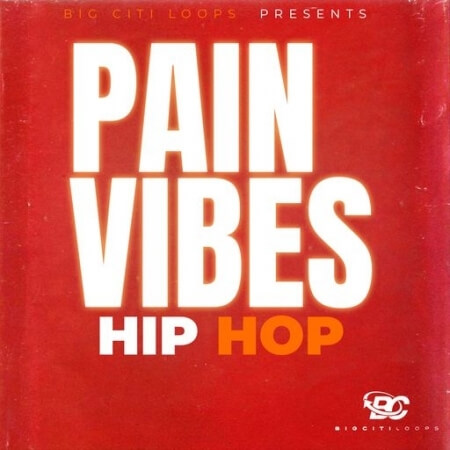 Big Citi Loops Pain Vibes Hip Hop [WAV]
