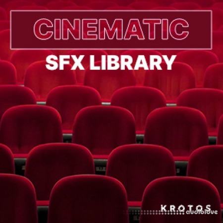 Krotos Cinematic SFX Library [WAV]