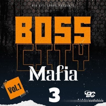 Big Citi Loops Boss City Mafia 3 [WAV]