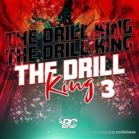 Big Citi Loops The Drill King 3 [WAV]