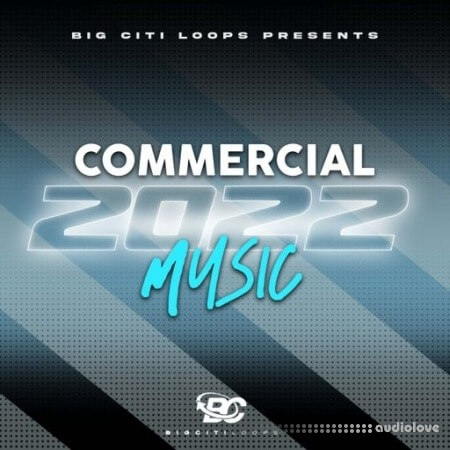 Big Citi Loops Commercial 2022 Music [WAV]