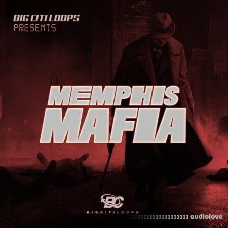 Big Citi Loops Memphis Mafia [WAV]