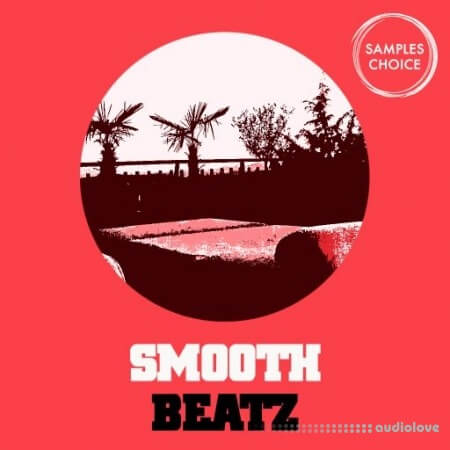 Samples Choice Smooth Beatz [WAV]