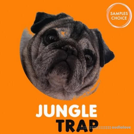 Samples Choice Jungle Trap [WAV]