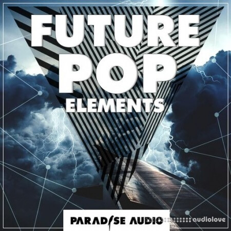 Paradise Audio Future Pop Elements [WAV]