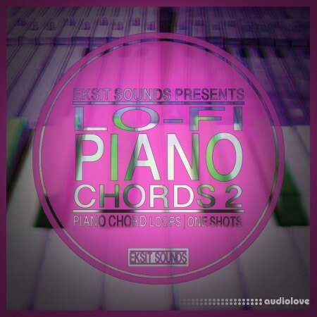 Eksit Sounds Lo-Fi Piano Chords 2 [WAV]