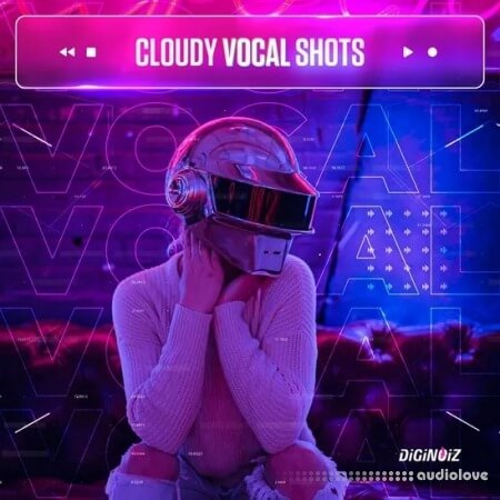Diginoiz Cloudy Vocal Shots