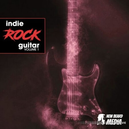 New Beard Media Indie Rock Guitar Vol 1 [WAV]