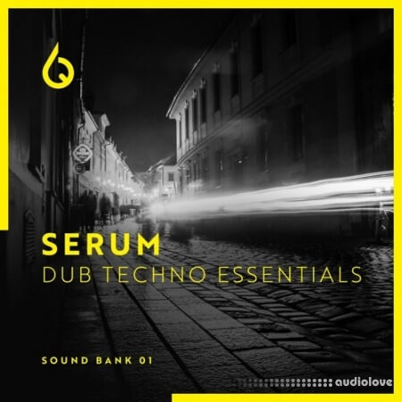 Freshly Squeezed Samples Serum Dub Techno Essentials [Synth Presets]