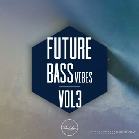 Roundel Sounds Future Bass Vibes Vol.3 [WAV, MiDi, Synth Presets]