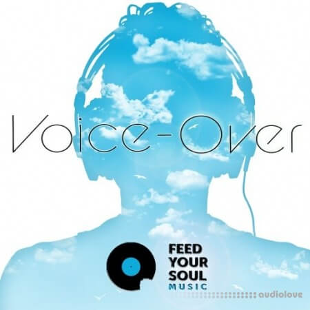 Feed Your Soul Music Voice-Over [WAV]